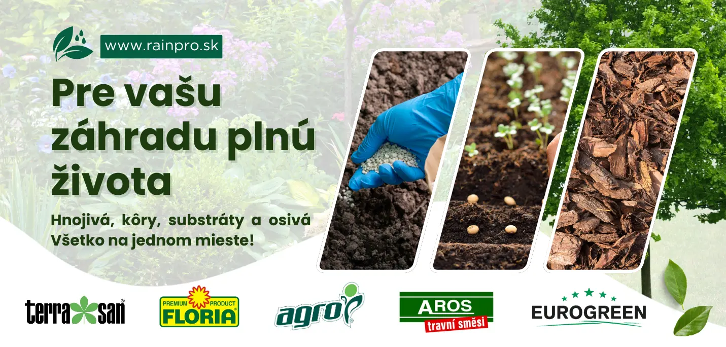 Pre vašu záhradu plnú života